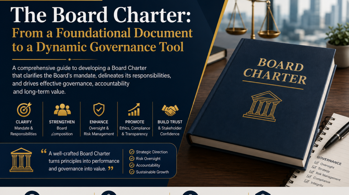 The Board Charter: From a Foundational Document to a Dynamic Governance Tool